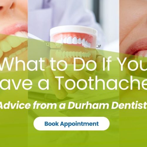 toothache relief durham dentist advice for tooth pain and dental treatment