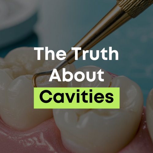 The truth about cavities