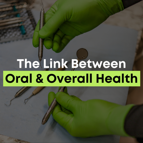 A dentist holding cleaning tools with text overtop that reads: The link between oral and overall health